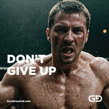Don’t Give Up
